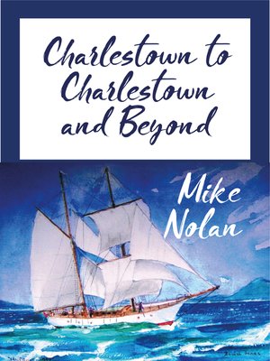 cover image of Charlestown to Charlestown and Beyond
